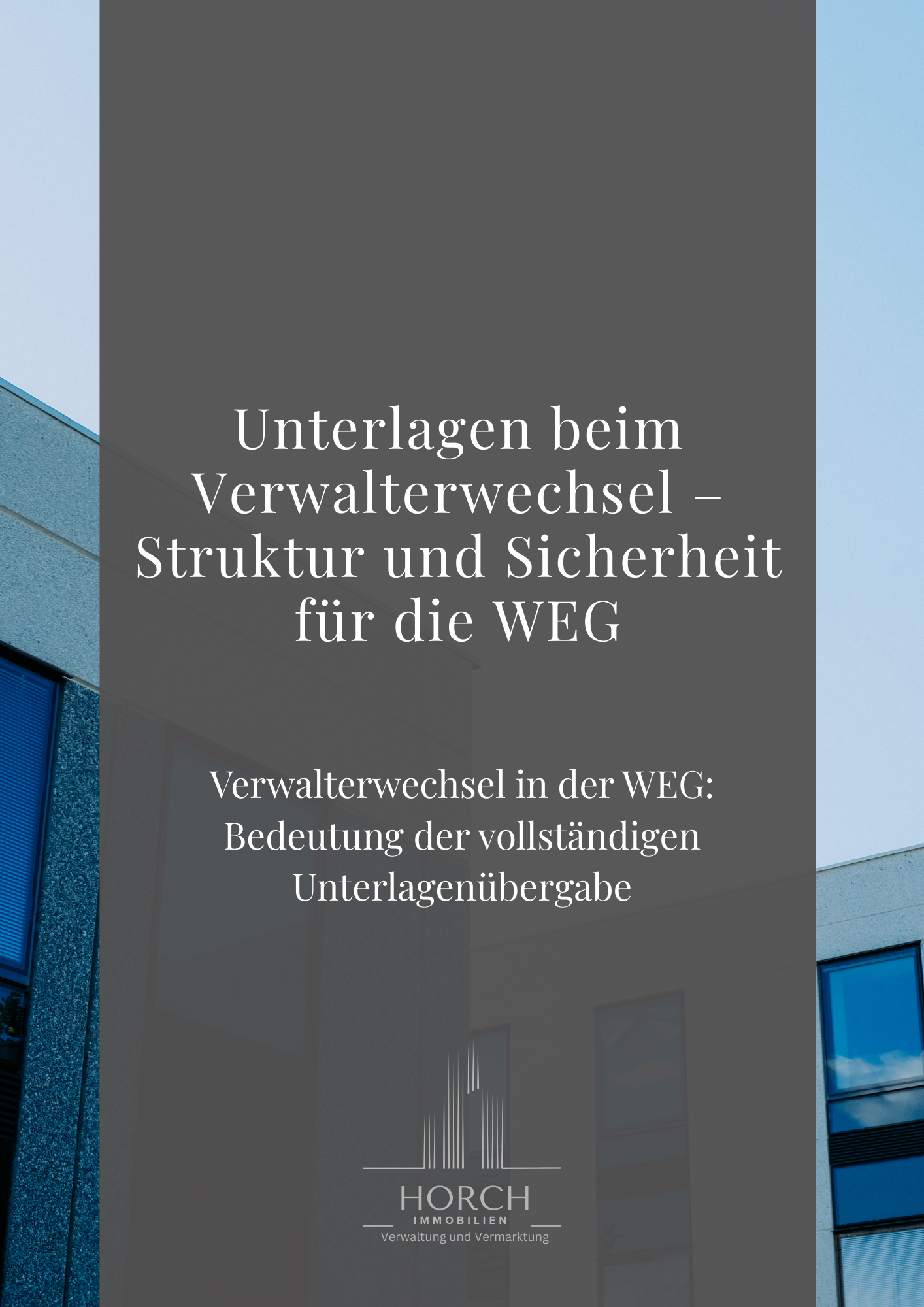 Unterlagen beim Verwalterwechsel